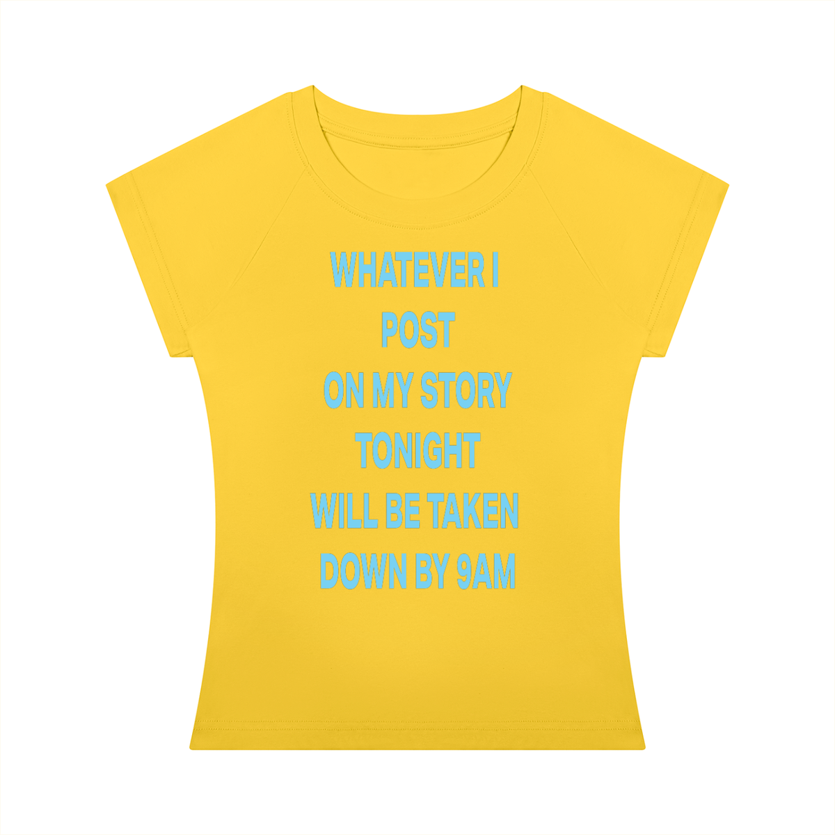 WHATEVER I  POST  ON MY STORY  TONIGHT WILL BE TAKEN  DOWN BY 9AM Blue - Women’s Slim Raglan T-Shirt